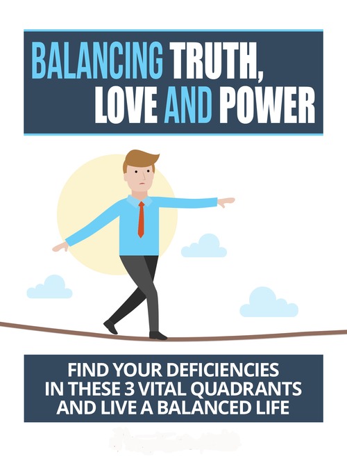 Product picture Balancing Truth Love and Power